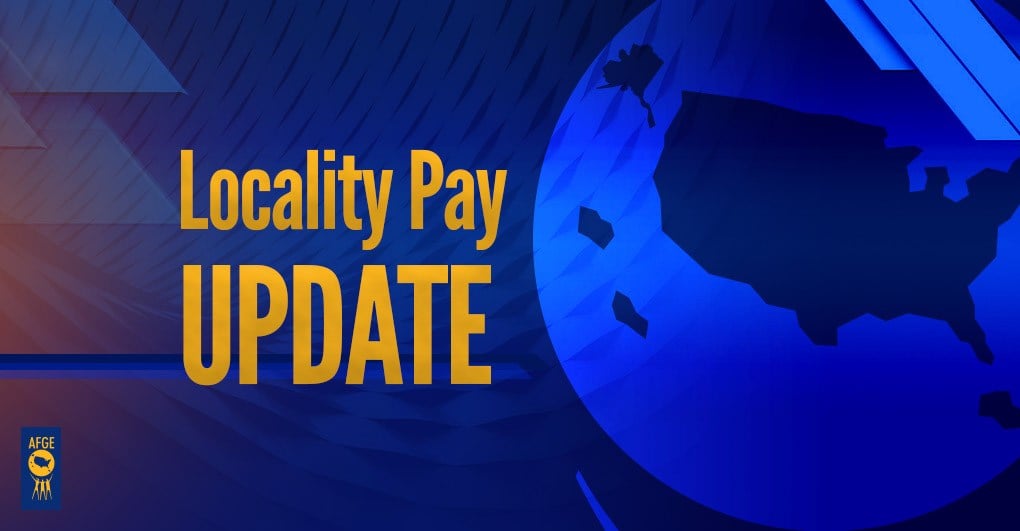 AFGE AFGEBacked Bill Introduced to Address Locality Pay Inequality