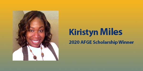 Kiristyn Miles headshot with blue text says Kiristyn Miles 2020 AFGE Scholarship Winner