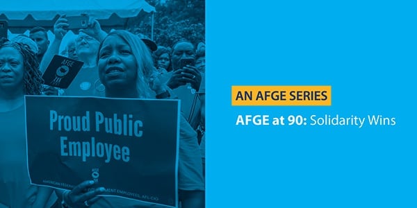 AFGE at 90 graphic