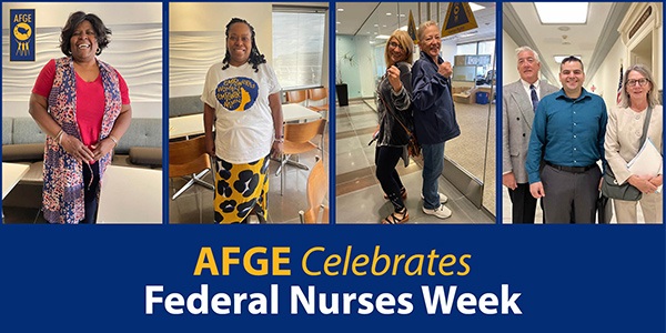 Federal Nurses Week graphic featuring AFGE members