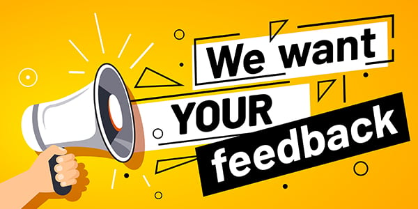 We want your feedback graphic